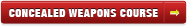 Concealed Weapons Course